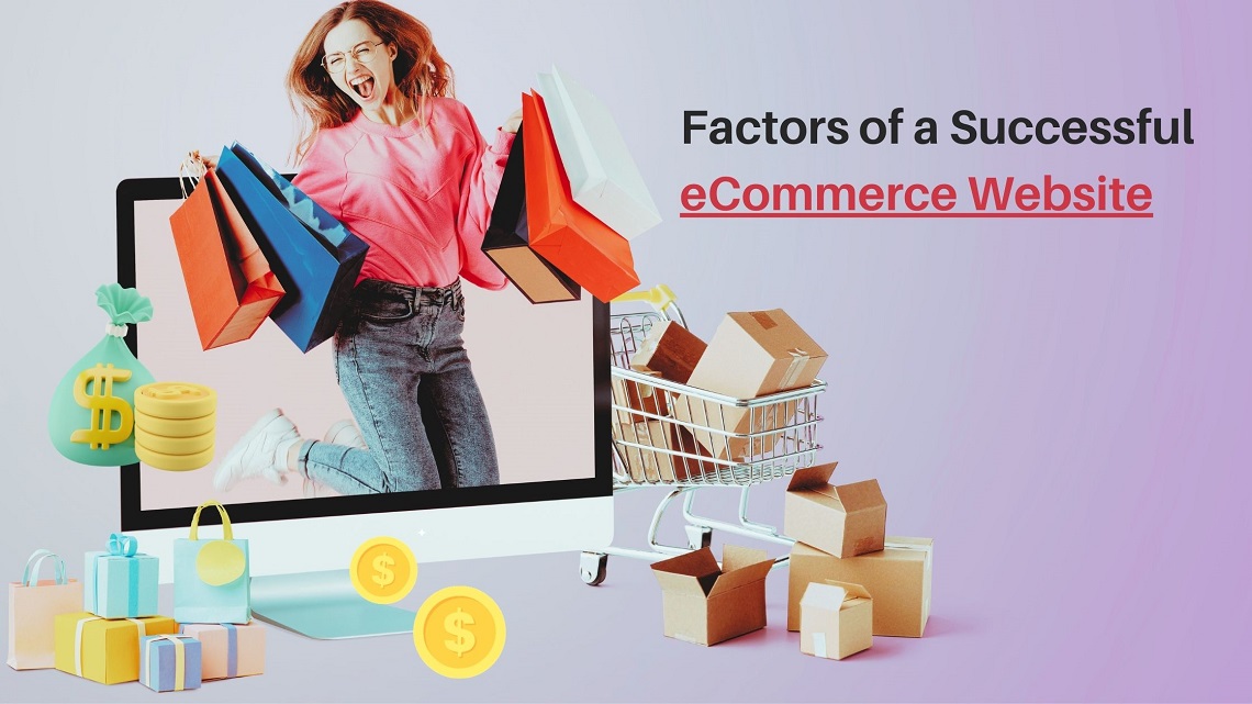 4 Factors of a Successful eCommerce Website