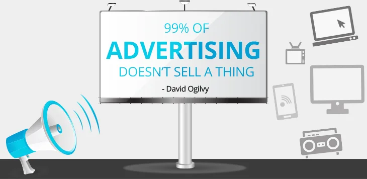 99% of Advertising Doesn’t Sell a Thing