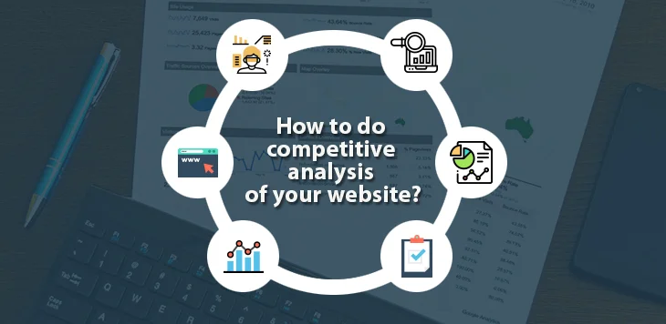 How to do website competitive analysis for your own website?