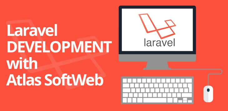 Laravel Development at Atlas