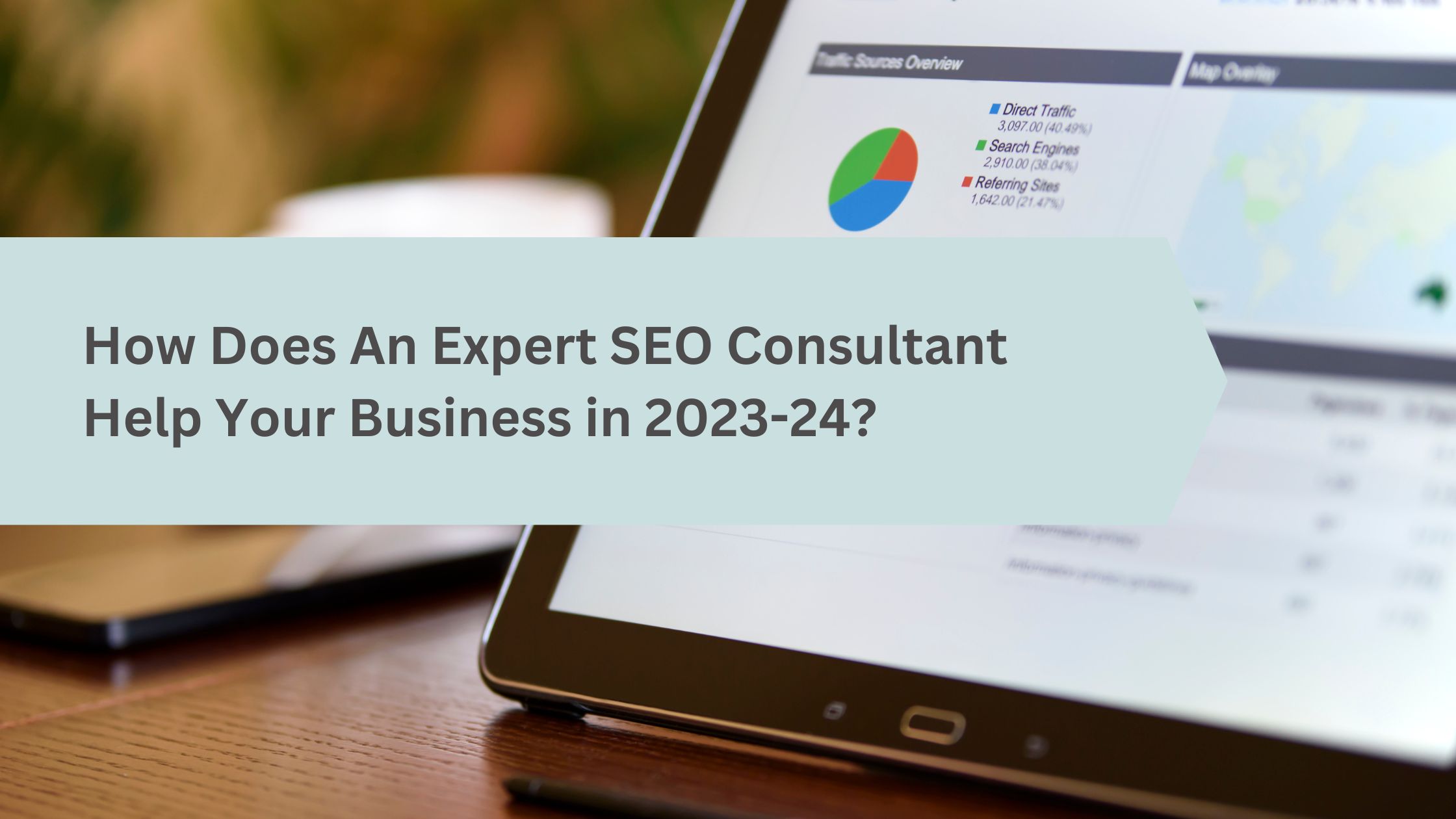 How Does An Expert SEO Consultant Help Your Business in 2023