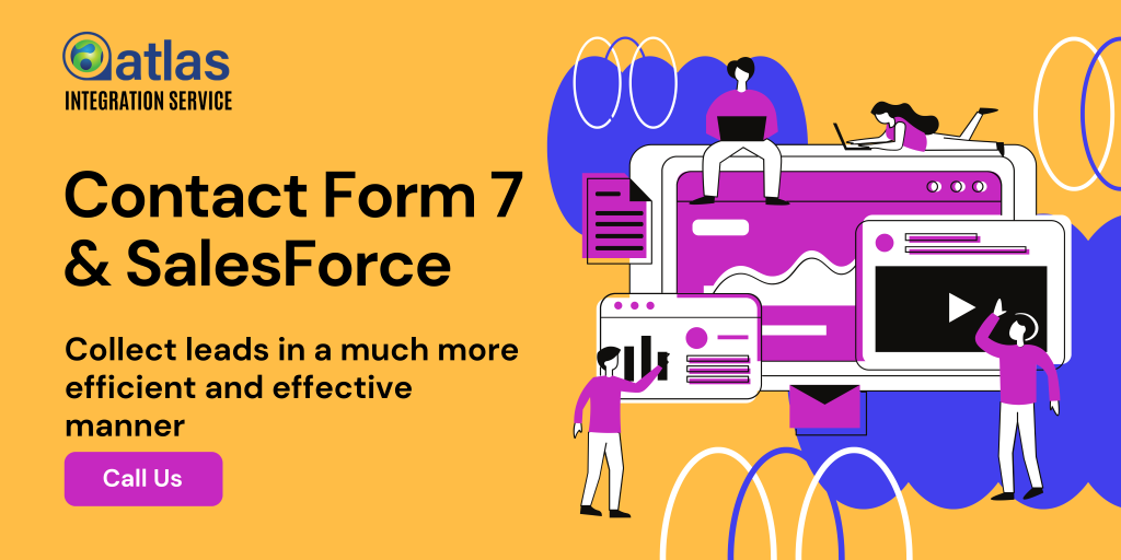 Contact Form 7 Salesforce Integration: Streamline Your Lead Management